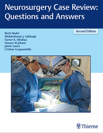 Neurosurgery Case Review: Questions & Answers